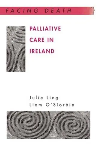 Cover of Palliative Care in Ireland