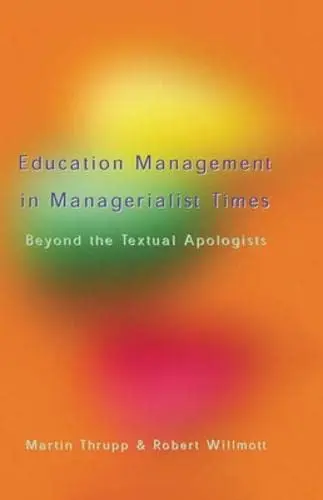Cover of Educational Management in Managerialist times