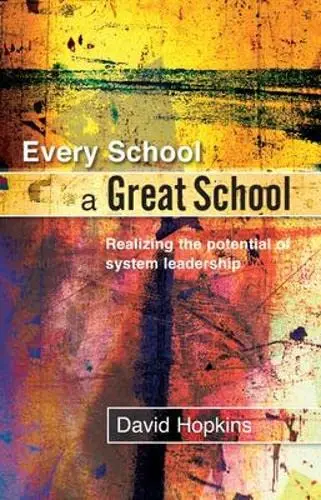 Cover of Every School a Great School