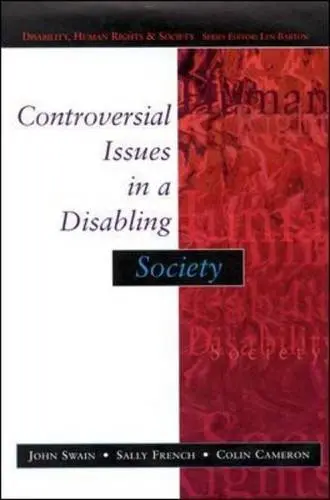 Cover of Controversial Issues in A Disabling Society