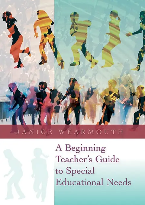 Cover of A Beginning Teacher's Guide to Special Educational Needs