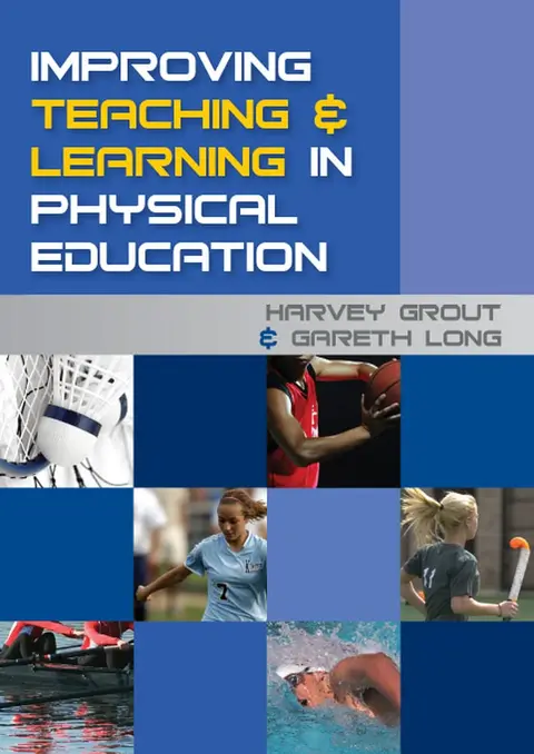 Cover of Improving Teaching and Learning in Physical Education
