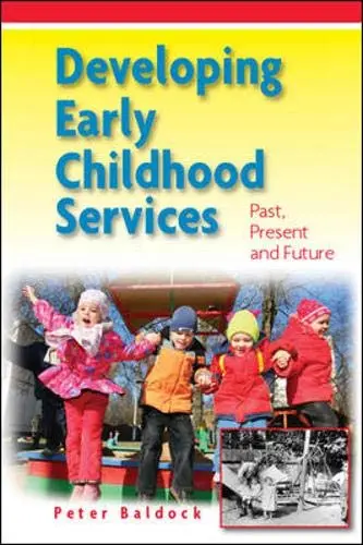 Cover of Developing Early Childhood Services