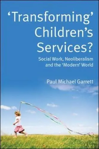 Cover of ‘Transforming’ Children’s Services?
