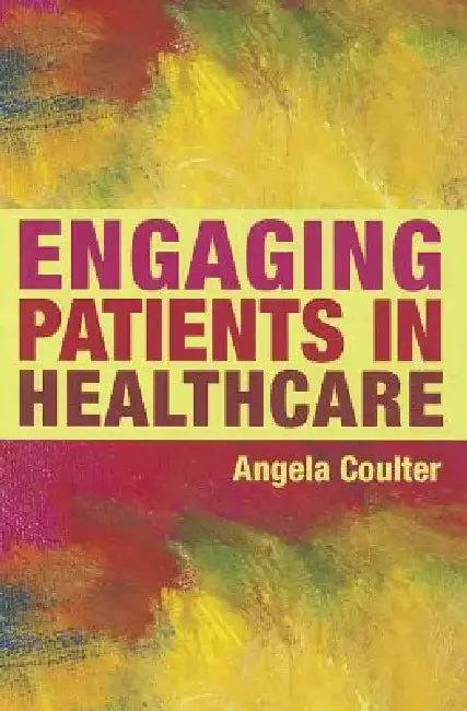 Cover of Engaging Patients in Healthcare