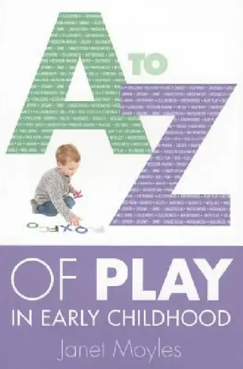 Cover of A-Z of Play in Early Childhood