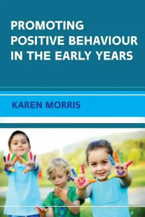 Cover of Promoting Positive Behaviour in the Early Years