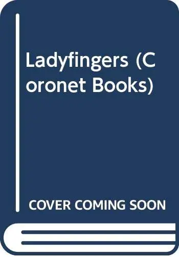 Cover of Ladyfingers