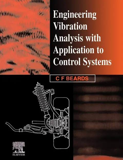 Cover of Engineering Vibration Analysis with Application to Control Systems