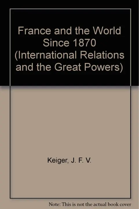 Cover of France and the World since 1870