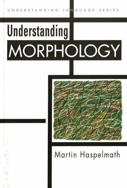 Cover of Understanding Morphology