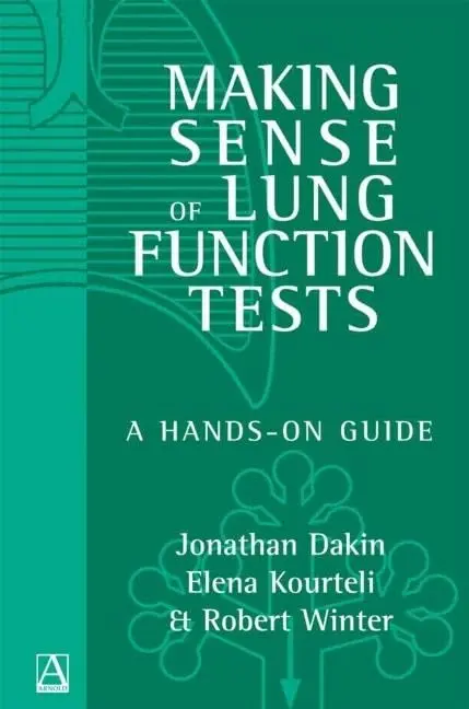 Cover of Making Sense of Lung Function Tests A Hands-On Guide