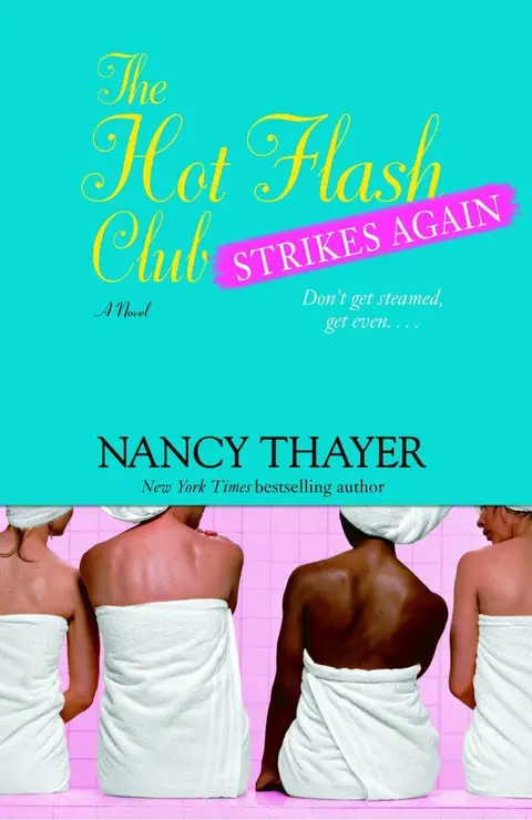 Cover of The Hot Flash Club Strikes Again