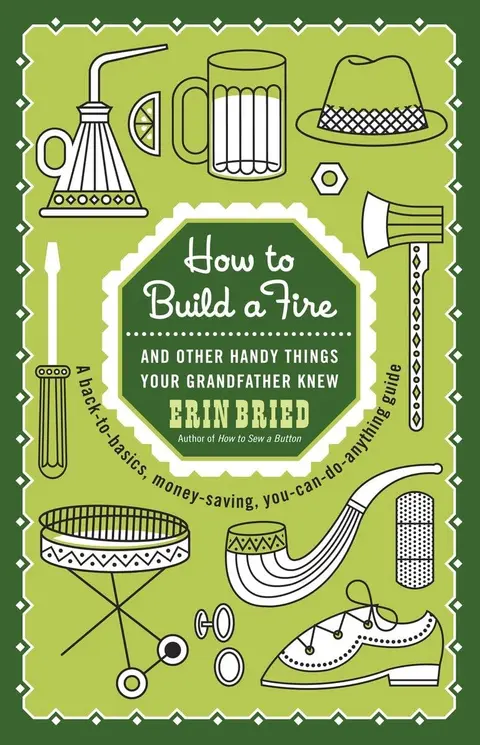 Cover of How to Build a Fire