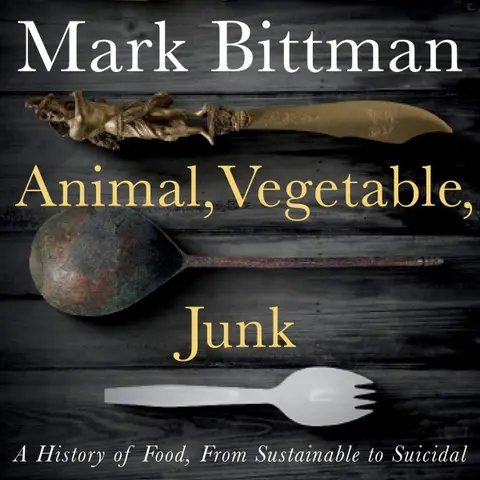 Cover of Animal, Vegetable, Junk