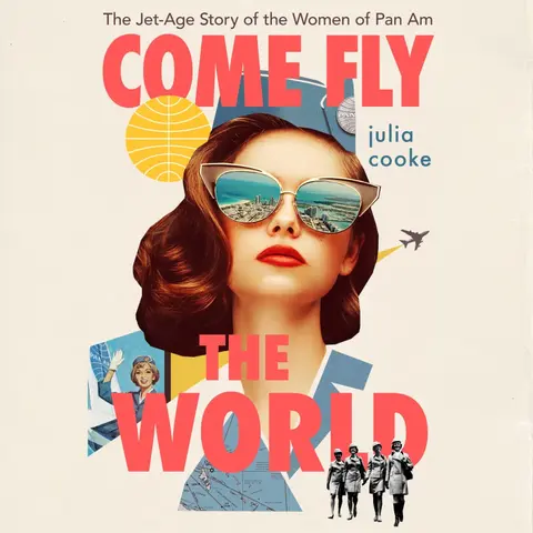 Cover of Come Fly the World