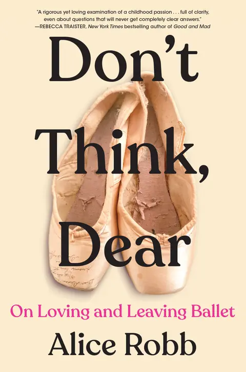 Cover of Don't Think, Dear