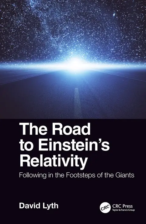 Cover of The Road to Einstein's Relativity