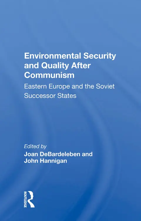 Cover of Environmental Security and Quality After Communism
