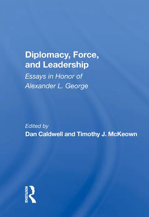 Cover of Diplomacy, Force, and Leadership