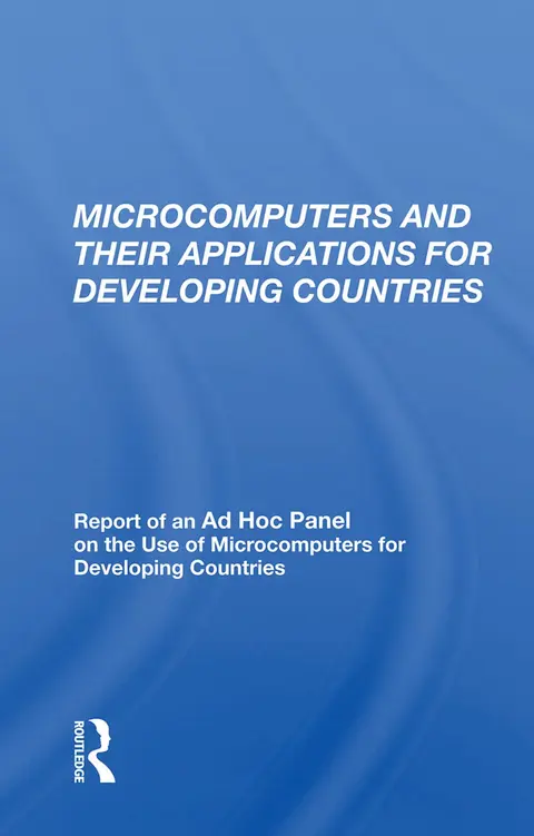 Cover of Microcomputers and their Applications for Developing Countries
