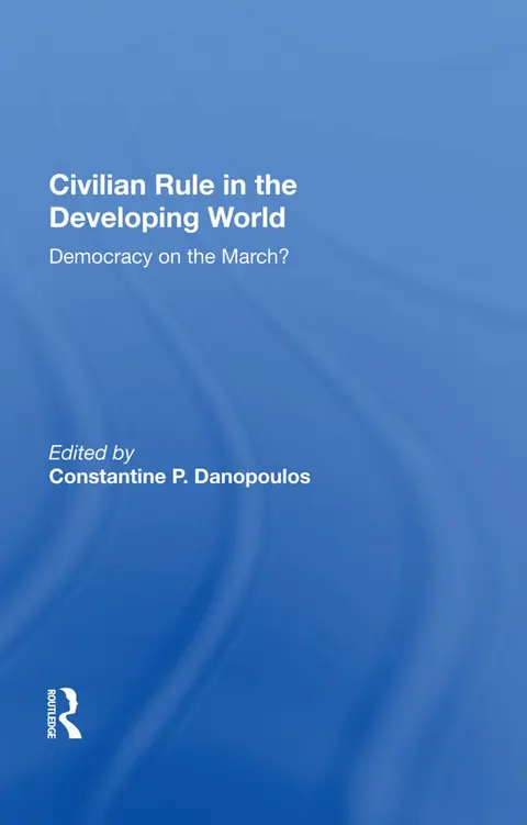 Cover of Civilian Rule in the Developing World