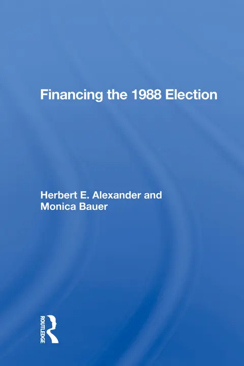 Cover of Financing the 1988 Election