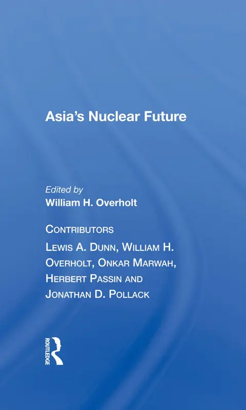 Cover of Asia's Nuclear Future