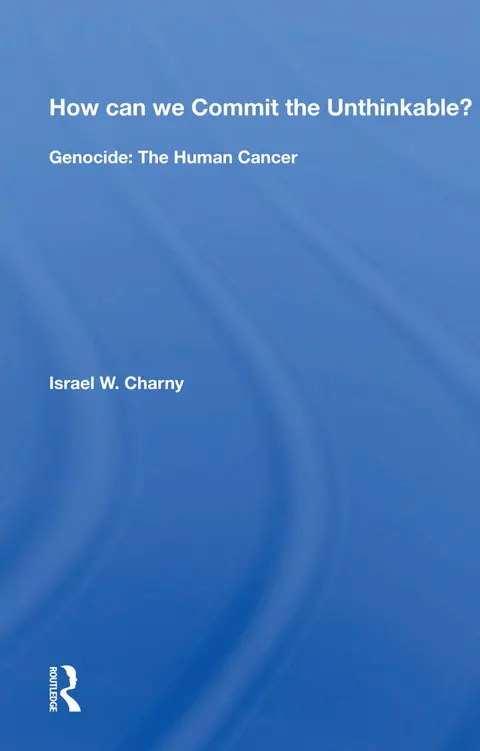 Cover of How Can We Commit the Unthinkable?