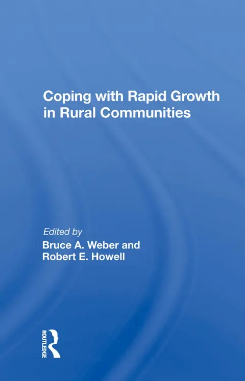 Cover of Coping with Rapid Growth in Rural Communities