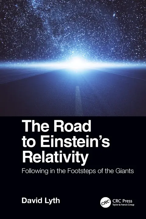 Cover of The Road to Einstein's Relativity