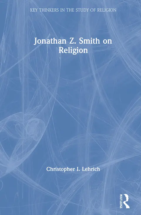 Cover of Jonathan Z. Smith on Religion