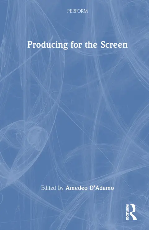 Cover of Producing for the Screen