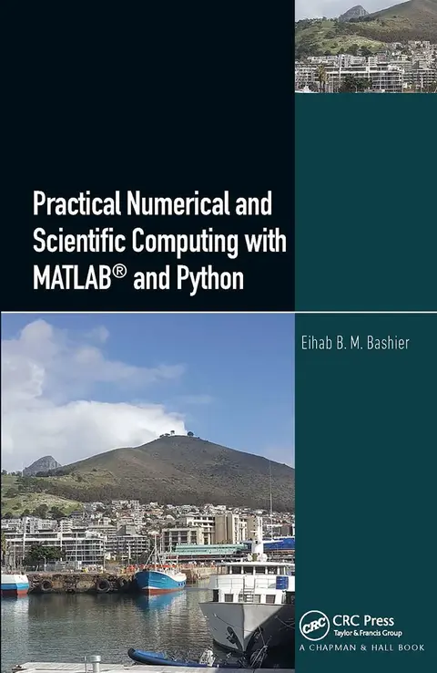 Cover of Practical Numerical and Scientific Computing with MATLAB and Python