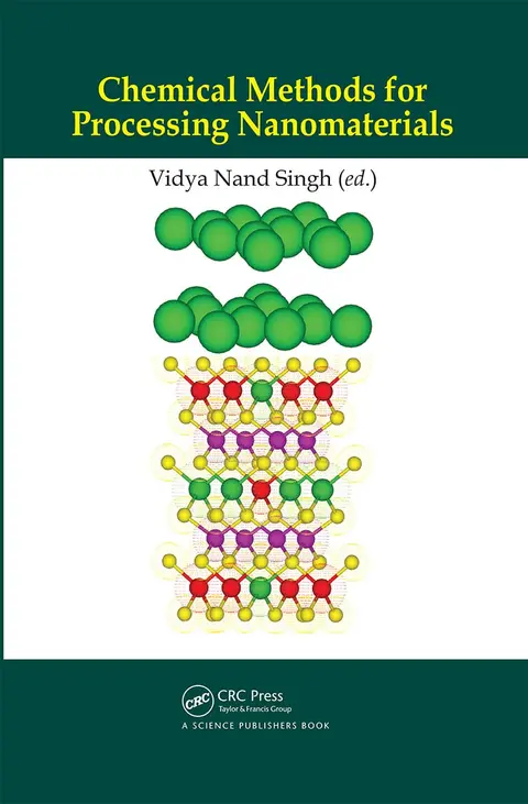 Cover of Chemical Methods for Processing Nanomaterials