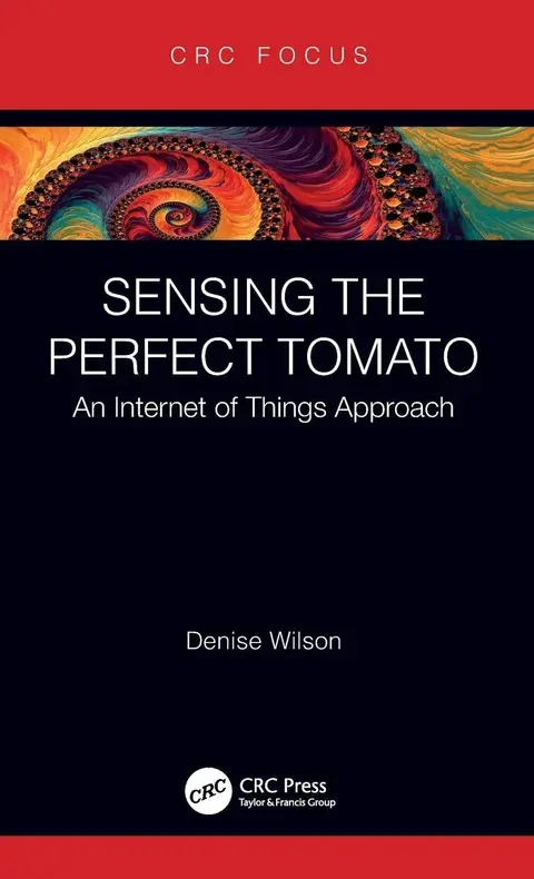 Cover of Sensing the Perfect Tomato