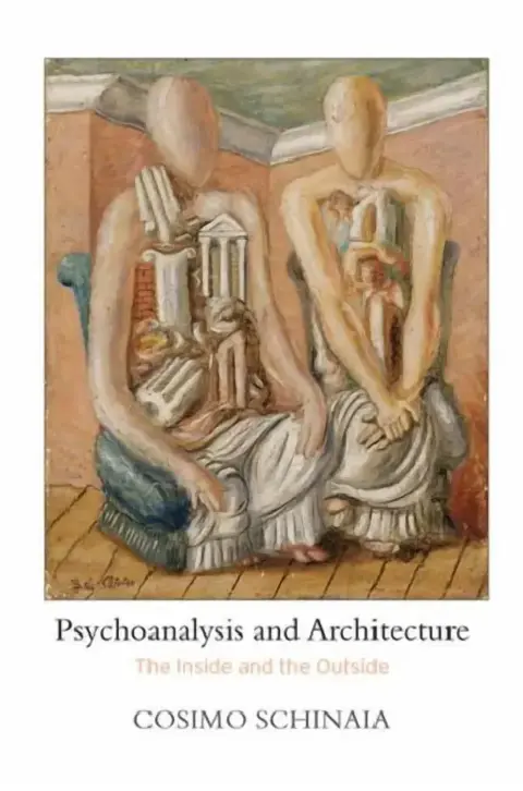 Cover of Psychoanalysis and Architecture