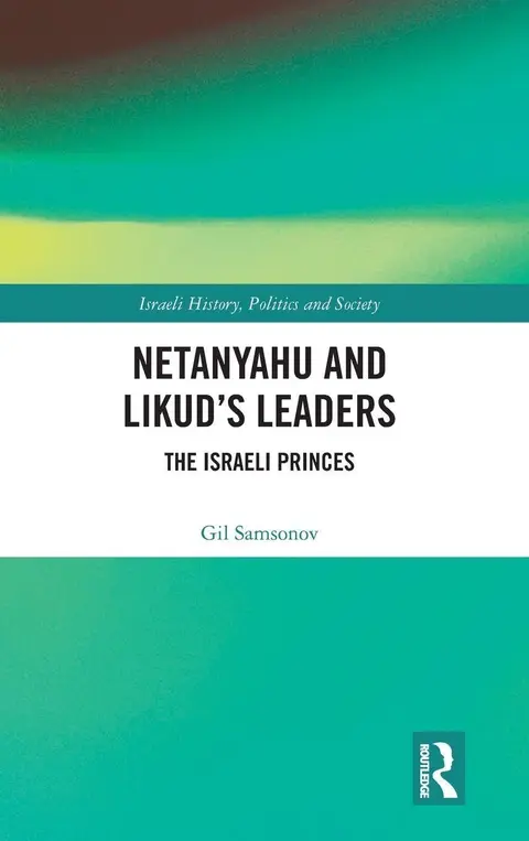 Cover of Netanyahu and Likud’s Leaders