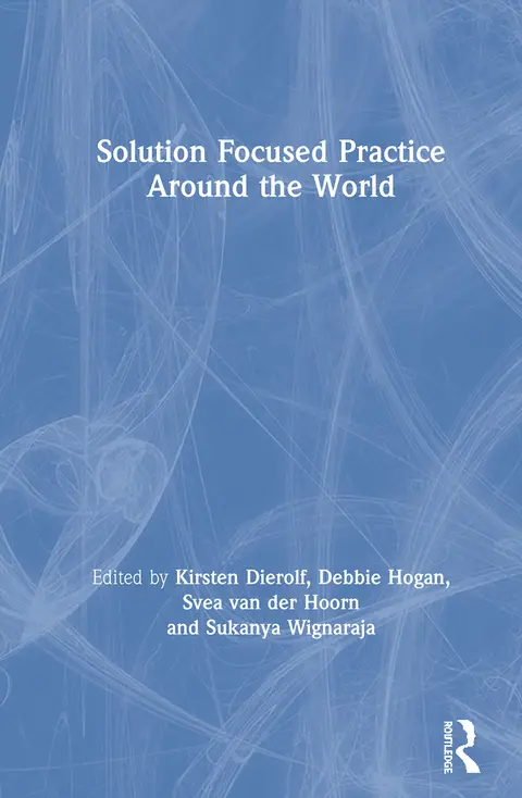 Cover of Solution Focused Practice Around the World