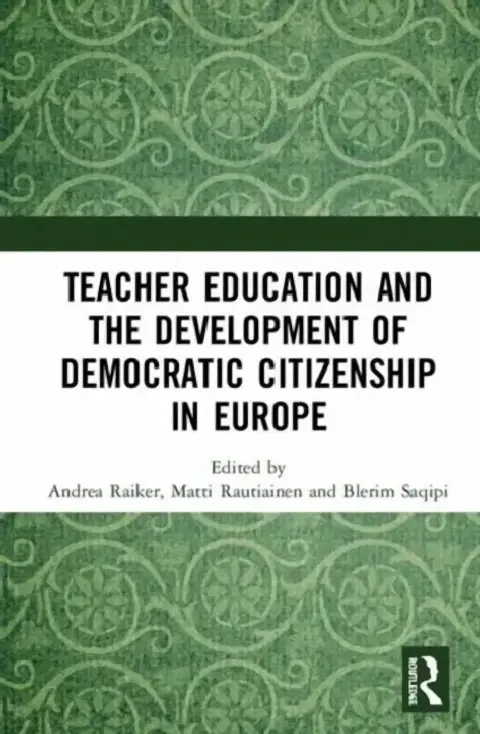 Cover of Teacher Education and the Development of Democratic Citizenship in Europe