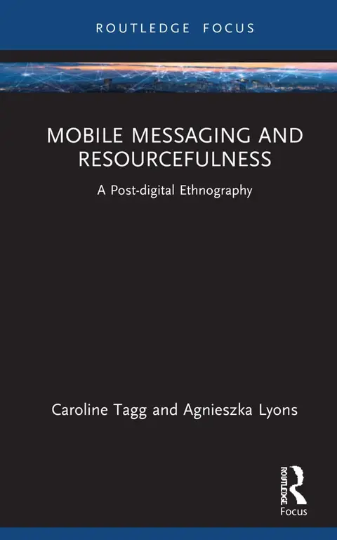 Cover of Mobile Messaging and Resourcefulness