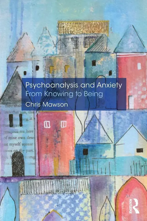 Cover of Psychoanalysis and Anxiety
