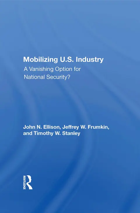 Cover of Mobilizing U.S. Industry