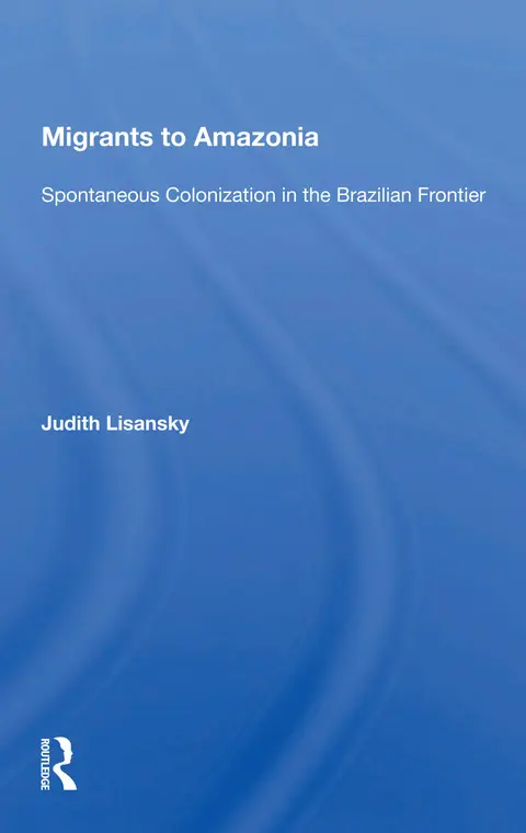 Cover of Migrants to Amazonia