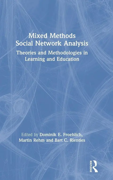 Cover of Mixed Methods Social Network Analysis