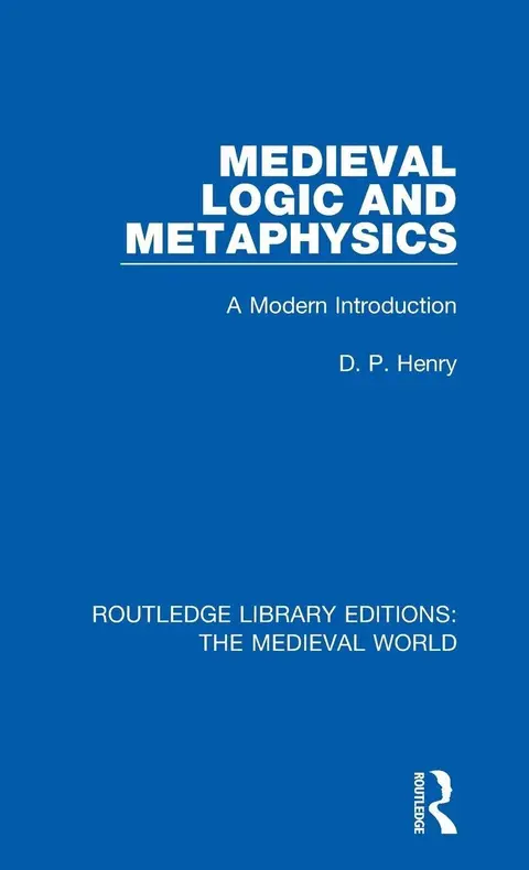 Cover of Medieval Logic and Metaphysics