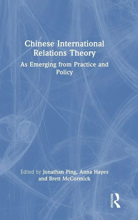 Cover of Chinese International Relations Theory