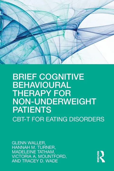 Cover of Brief Cognitive Behavioural Therapy for Non-Underweight Patients