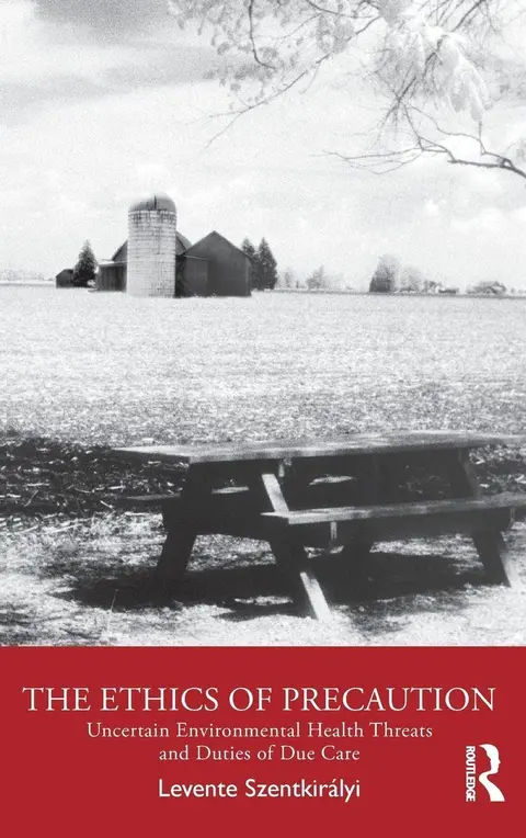 Cover of The Ethics of Precaution