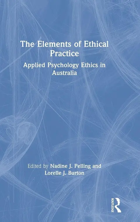 Cover of The Elements of Ethical Practice